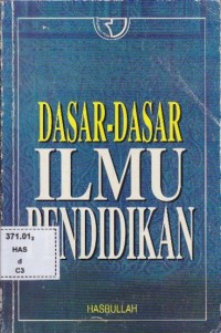 Dasar-dasar ilmu pendidikan