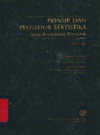 Prinsip dan prosedur statistika : suatu pendekatan biometrik (edisi kedua)