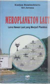 Meroplankton laut : larva hewan laut yang menjadi plankton