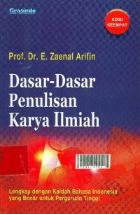 Dasar-dasar penulisan karya ilmiah