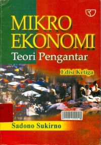 Mikro ekonomi teori pengantar edisi ketiga