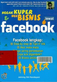 Nggak kuper dan ngebisnis lewat facebook