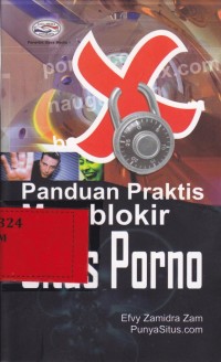 Panduan praktis memblokir situs porno