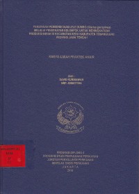 Pembinaan Pembenih Ikan Lele Dumbo (Clarias gariepinus) Melalui Pendekatan Kelompok Untuk Meningkatkan Produksi Benih Di Kecamatan Kedu Kabupaten Temanggung Provinsi Jawa Tengah