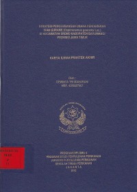 Strategi Pengembangan Usaha Pendederan Ikan Gurame (Osphronemus gouramy Lac.) Di Kecamatan Srono Kabupaten Bayuwangi Provinsi Jawa Timur