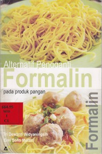 Alternatif Pengganti Formalin Pada Produk Pangan