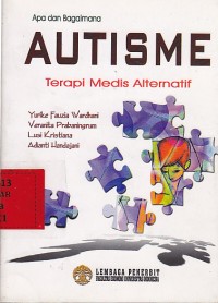 Apa dan bagaimanan Autisme Terapi Medis Alternatif