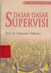 Dasar-Dasar Supervisi