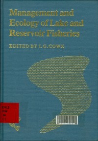 Management and ecology of lake and reservoir fisheries