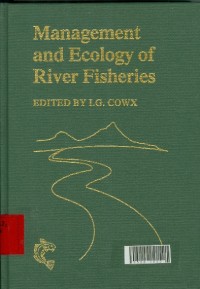 Management and ecology of river fisheries