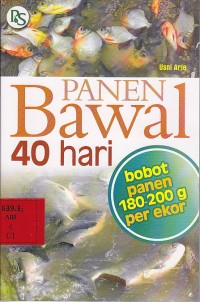 Panen bawal 40 hari