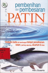 Pembenihan dan Pembesaran Patin