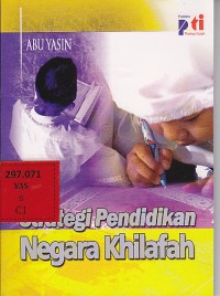 Strategi pendidikan Negara Khilafah