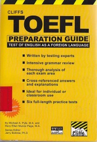 TOEFL : Preparation Guide Test of English As A Foreign Languange