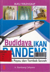 Budidaya ikan bandeng tambak payau dan tambak sawah