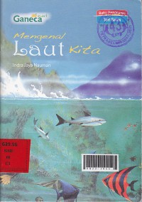 Mengenal laut kita