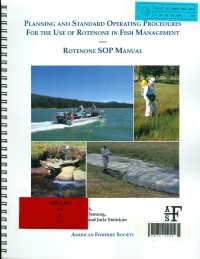 Planning and standard operating procedures for the use of rotenone in fish management