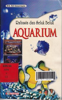 Rahasia dan seluk beluk aquarium