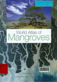 World atlas of mangroves