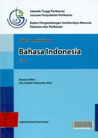 Diktat perkuliahan bahasa indonesia jilid 1