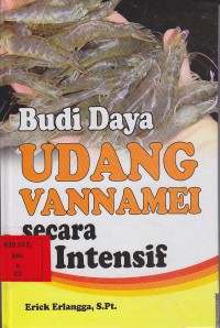 Budi daya udang vannamei secara intensif