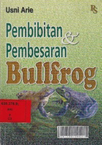 Pembibitan & pembesaran bullfrog