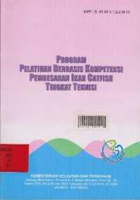 Program pelatihan berbasis kompetensi pembesaran ikan catfish tingkat teknisi