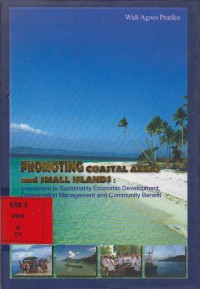 Promoting coastal areas and small islands : investment to sustainably economic development, conservation management and community benefit