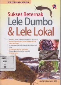 Sukses beternak lele dumbo & lele lokal