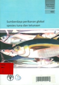 Sumberdaya perikanan global spesies tuna dan tetunaan