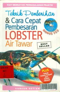 Teknik pembenihan & cara cepat pembesaran lobster air tawar