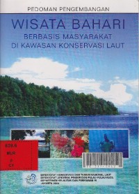 Pedoman pengembangan wisata bahari berbasis masyarakat di kawasan konservasi laut