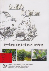 Analisis kebijakan pembangunan perikanan budidaya