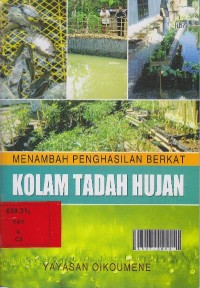 Menambah penghasilan berkat kolam tadah hujan