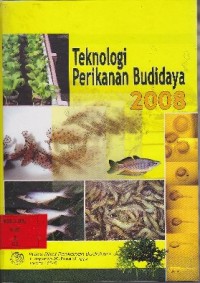 Teknologi perikanan budidaya 2008