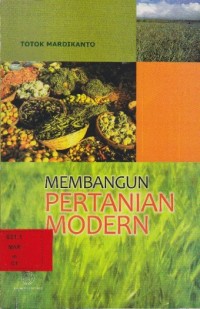 Membangun pertanian modern