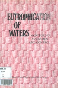 Eutrophication of waters : monitoring assessment and control