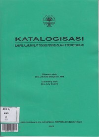 Katalogisasi bahan ajar diklat teknis pengelolaan perpustakaan