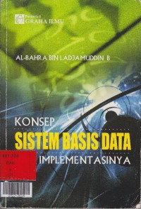 Konsep sistem basis data dan implementasinya