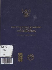 Law of the republic of indonesia no. 31 of 2004 concerning fisheries