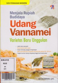 Menjala rupiah budidaya udang vannamei : varietas baru unggulan