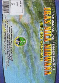 Pemuliaan dan pengembangan ikan nila nirwana (nila ras wanayasa)