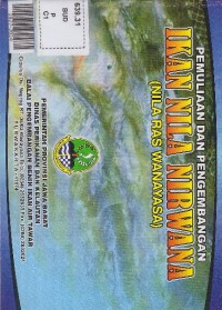 Pemuliaan dan pengembangan ikan nila nirwana (nila ras wanayasa)