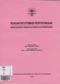 Pengantar otomasi perpustakaan bahan ajar diklat pengenalan pengelolaan perpustakaan