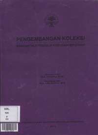 Pengembangan koleksi bahan ajar diklat pengenalan pengelolaan perpustakaan