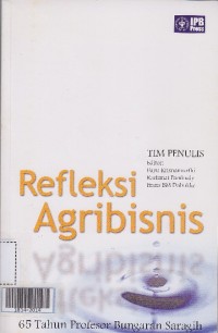 Refleksi agribisnis