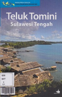 Ensiklopedia populer pulau-pulau kecil nusantara Teluk tomini sulawesi tengah