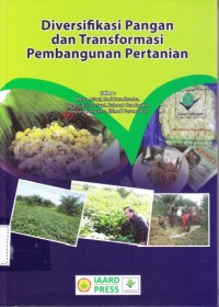 Diversifikasi pangan dan transfortasi pembangunan pertanian