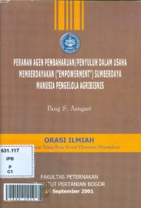 Peranan agen pembaharuan/penyuluh dalam usaha memberdayakan (