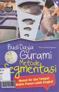 Budidaya gurami metode segmentasi